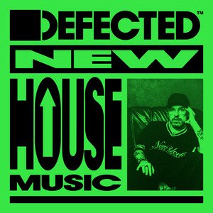 “New House Music 2026 | Defected” Playlist on Spotify - Techno Playlist Cover