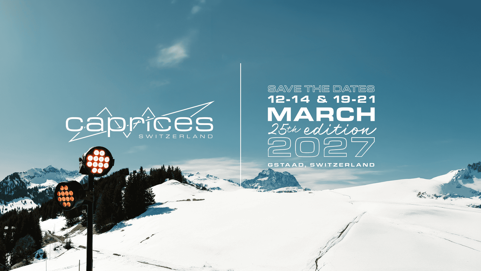 Caprices Festival (Gstaad, Switzerland) 2027 Caprices Festival (Gstaad, Switzerland) 2027