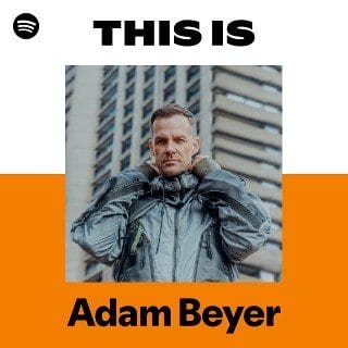 This Is Adam Beyer