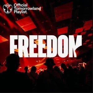 Tomorrowland Freedom Stage 2026