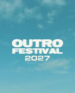 OUTRO Festival (London, United Kingdom) 2027