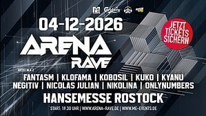 Arena Rave (Rostock, Germany) 2026 Arena Rave (Rostock, Germany) 2026