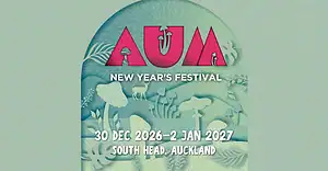 AUM New Years Festival (South Head (Auckland), New Zealand) 2026