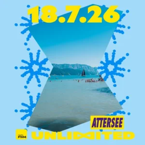FM4 Unlimited am Attersee (Attersee am Attersee, Austria) 2027