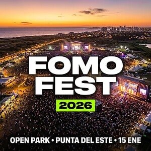 FOMO Fest (Punta del Este, Uruguay) 2027