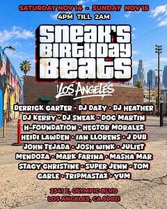 Sneak's Birthday Beats (Los Angeles, CA, United States) 2026 Sneak's Birthday Beats (Los Angeles, CA, United States) 2026