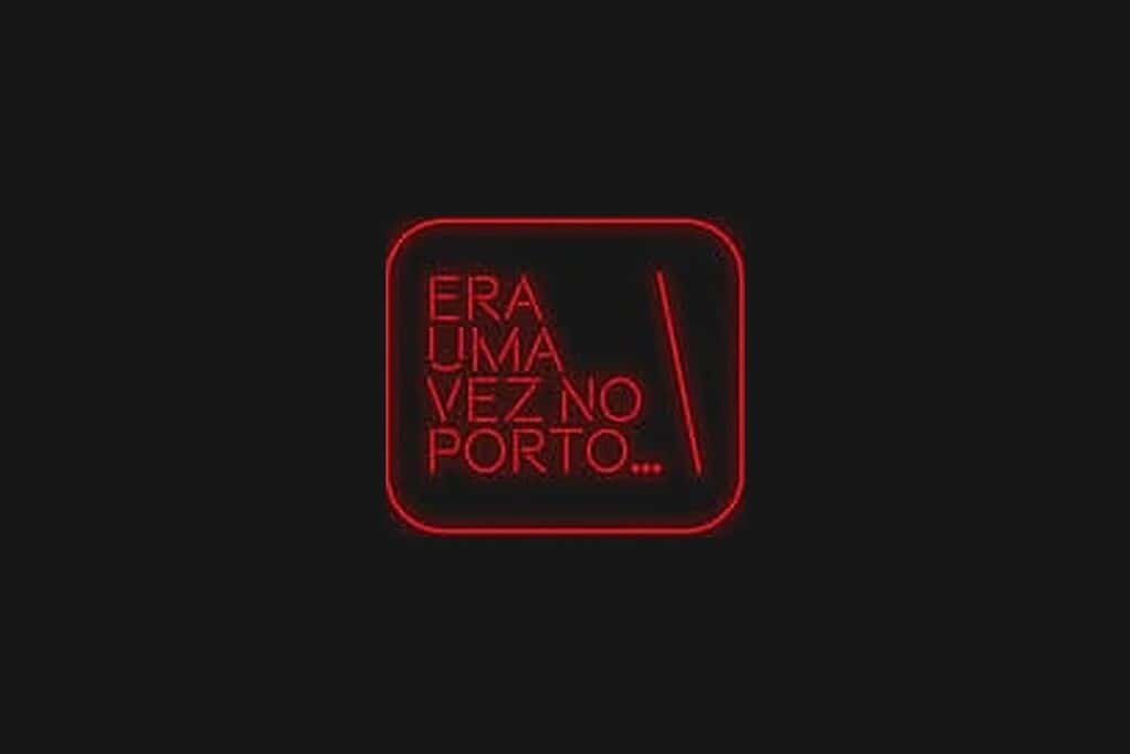 Era uma vez no Porto, Porto, Portugal