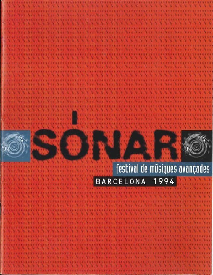 Catalogue cover of the first Sónar festival, Barcelona 1994, festival de músiques avançades