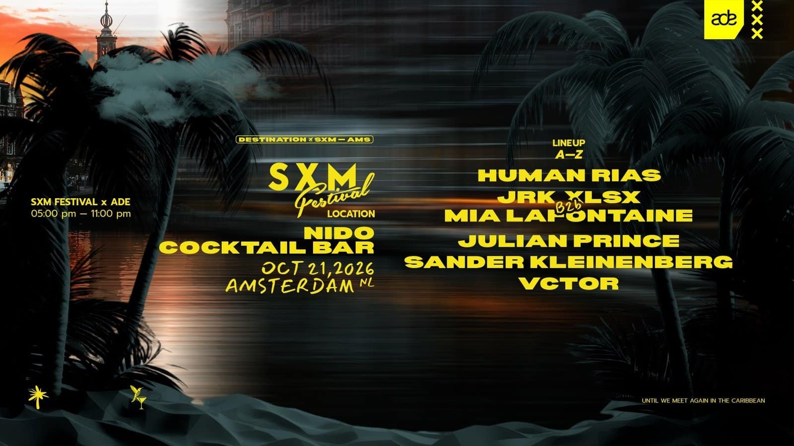 SXM Festival ADE 2026 lineup poster for Nido Cocktail Bar with Sander Kleinenberg and Human Rias