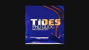 TIDES Festival (Phu Quoc, Vietnam) 2026